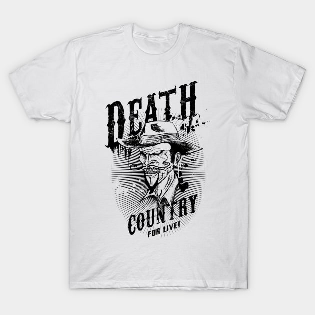 Death Country T-Shirt by JakeRhodes